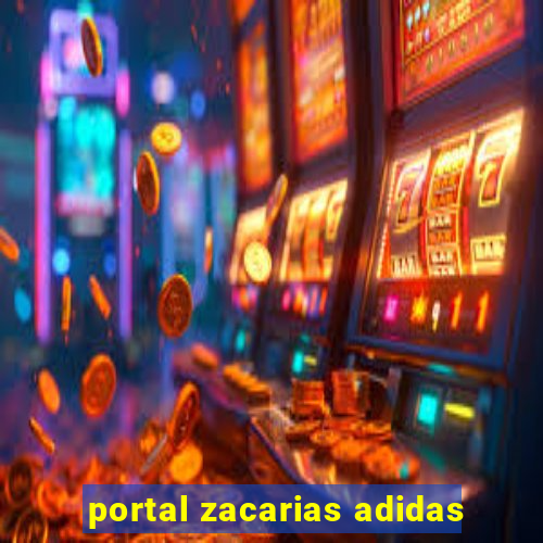 portal zacarias adidas